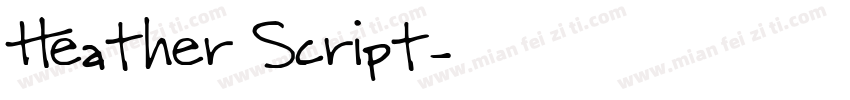 Heather Script字体转换
